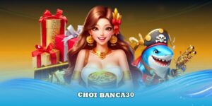 chơi banca30